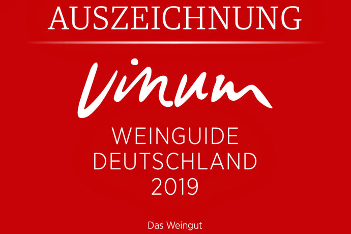 Wir sind stolz... auf eine weitere Auszeichnung von Vinum - Weinguid Deutschland 2019